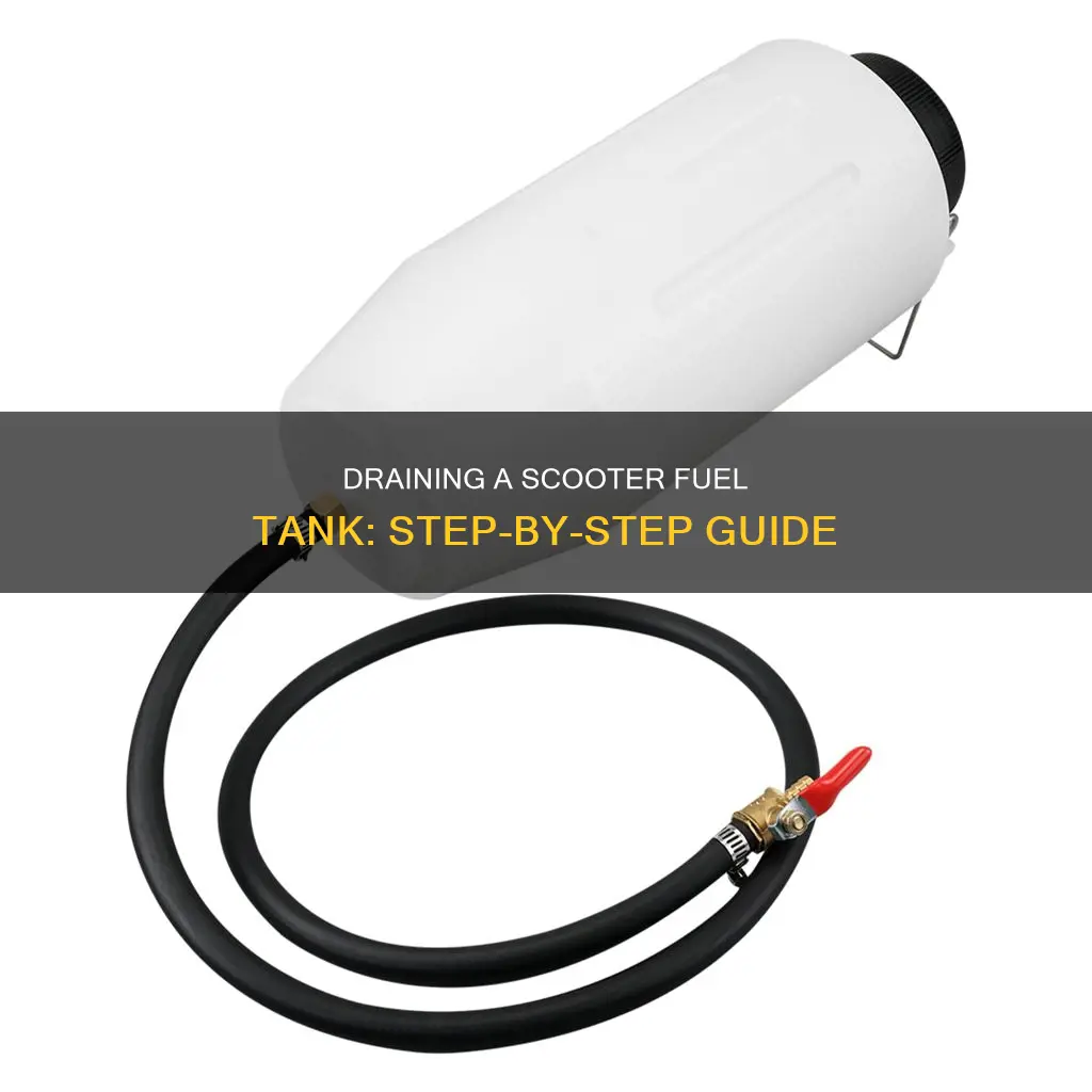 how to drain a scooter fuel tank