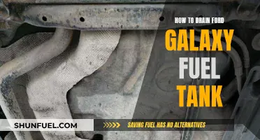 Draining the Ford Galaxy Fuel Tank: Step-by-Step Guide
