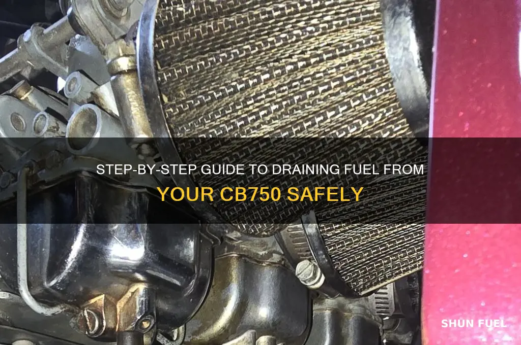 how to drain fuel cb750
