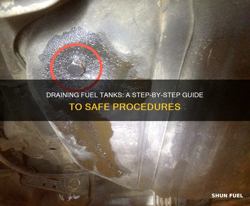 how to drain fuel from a tank