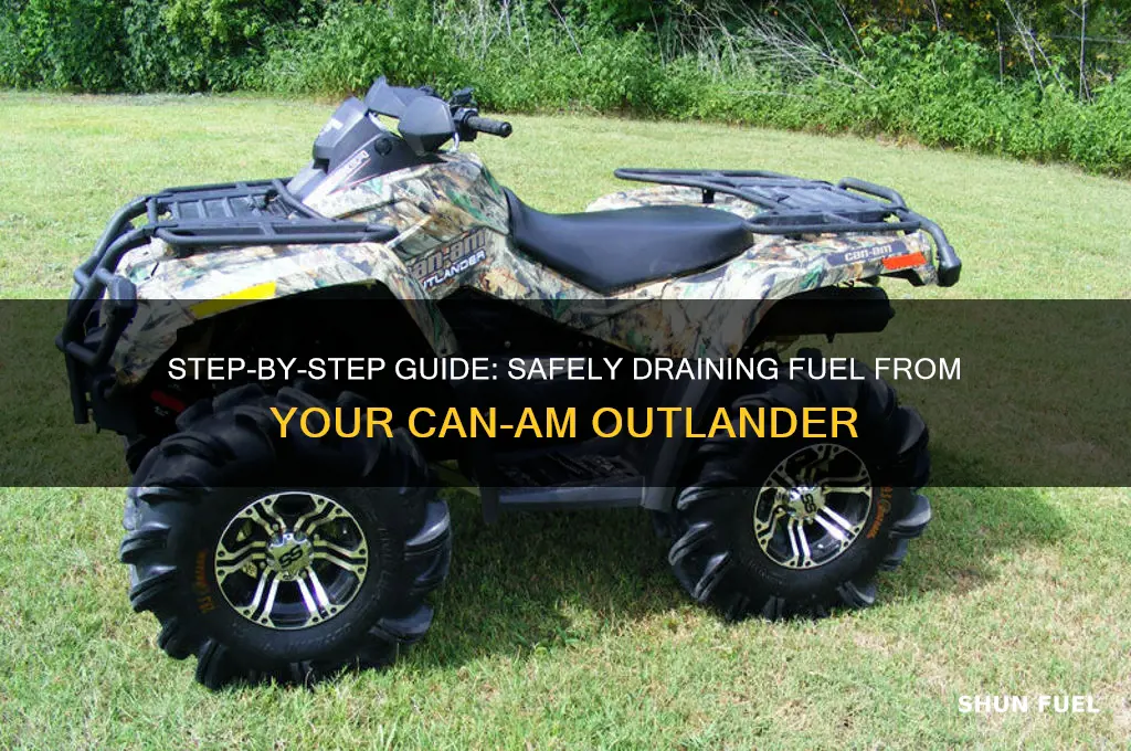 how to drain fuel from can am outlander