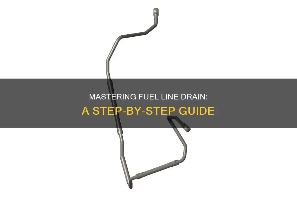 how to drain fuel line