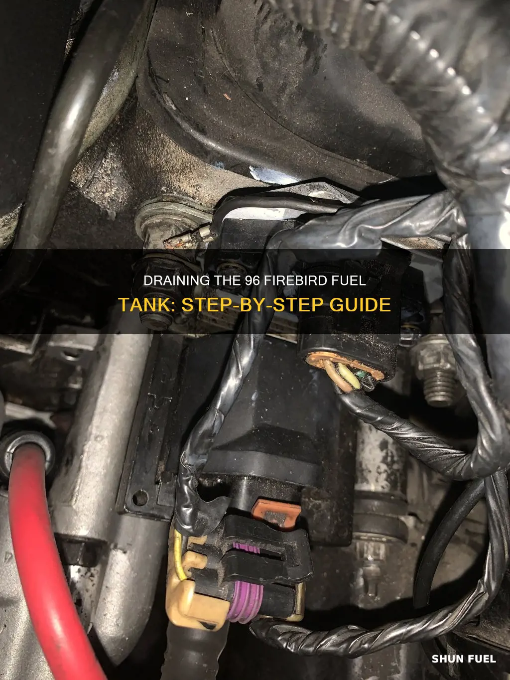 how to drain fuel tank 96 firebird