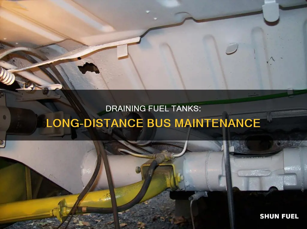 how to drain fuel tank on bus the long drive