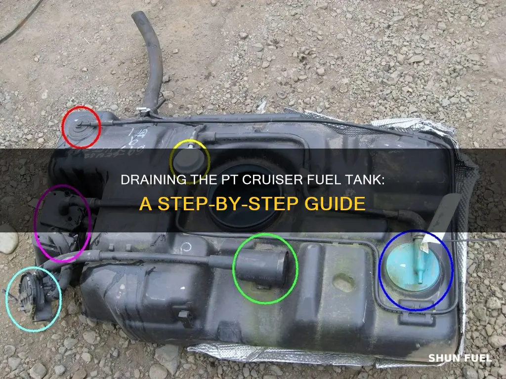how to drain fuel tank on pt cruiser