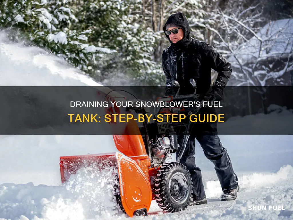 how to drain fuel tank snowblower