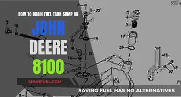 Draining John Deere 8100's Fuel Tank Sump: Step-by-Step Guide