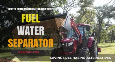 Draining the Mahindra Tractor: Fuel Water Separator Guide