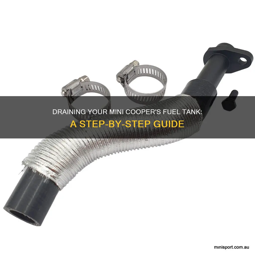 how to drain mini cooper fuel tank