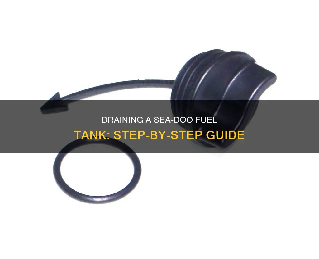 how to drain seadoo fuel tank