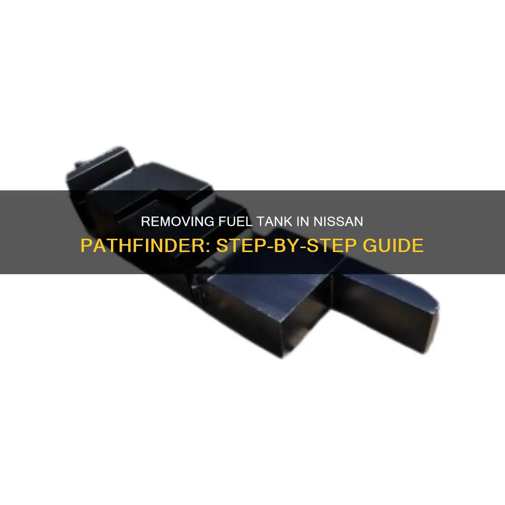 how to drop a fuel tank 2005 nissan pathfinder
