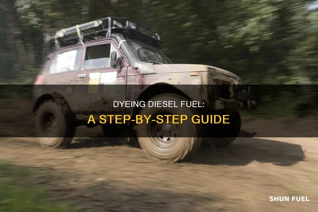 how to dye diesel fuel