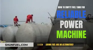 Draining Your Reliable Power Machine's Fuel Tank: A Step-by-Step Guide