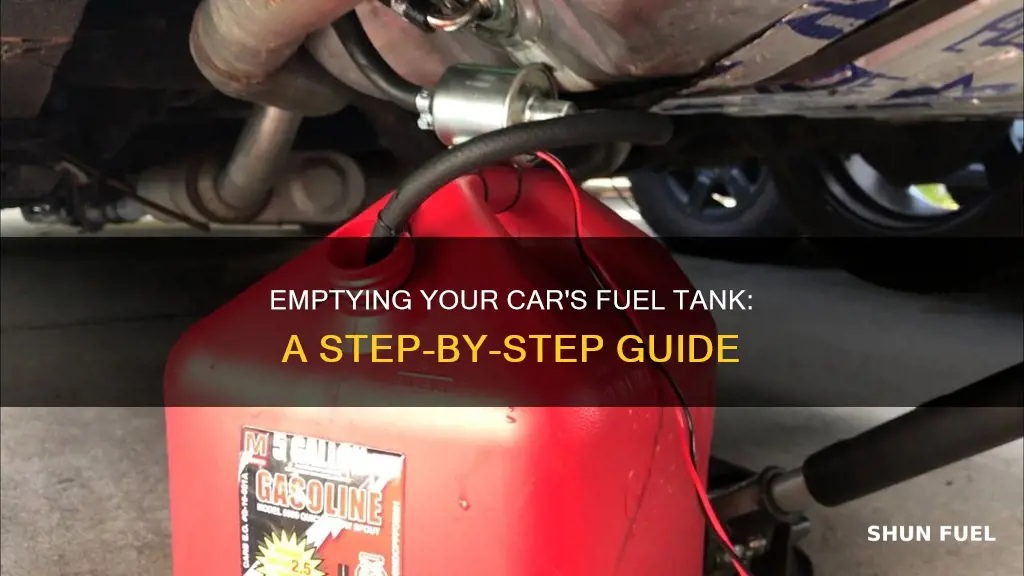 how to empty fuel tank on a car