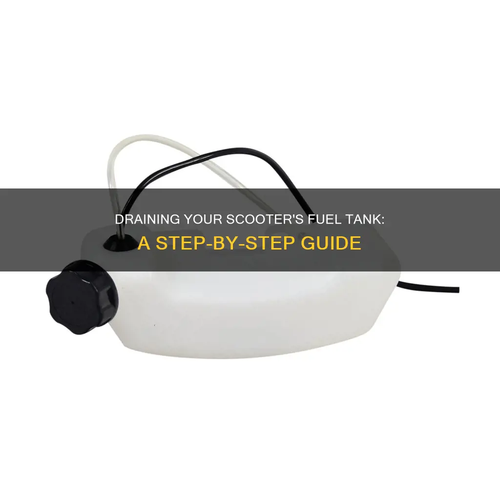 how to empty fuel tank scooter