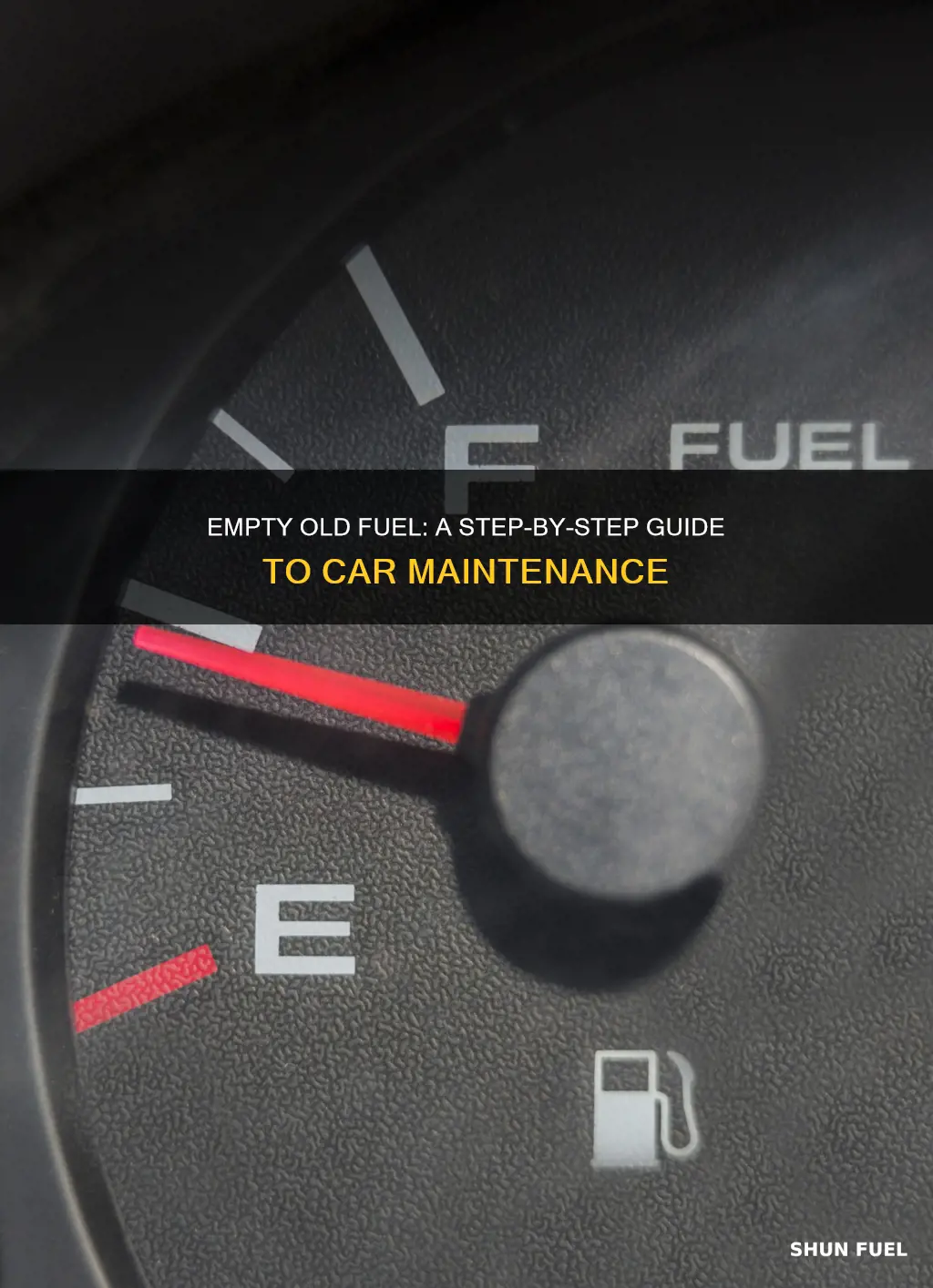 how to empty old fuel from car