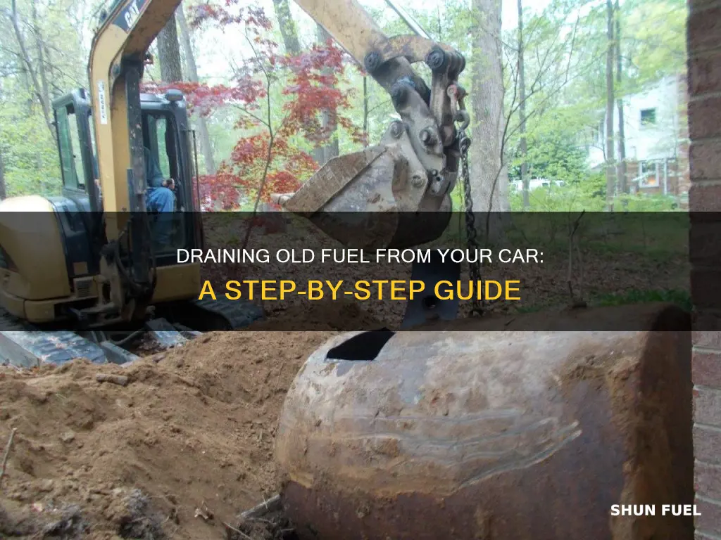 how to empty old fuel from car