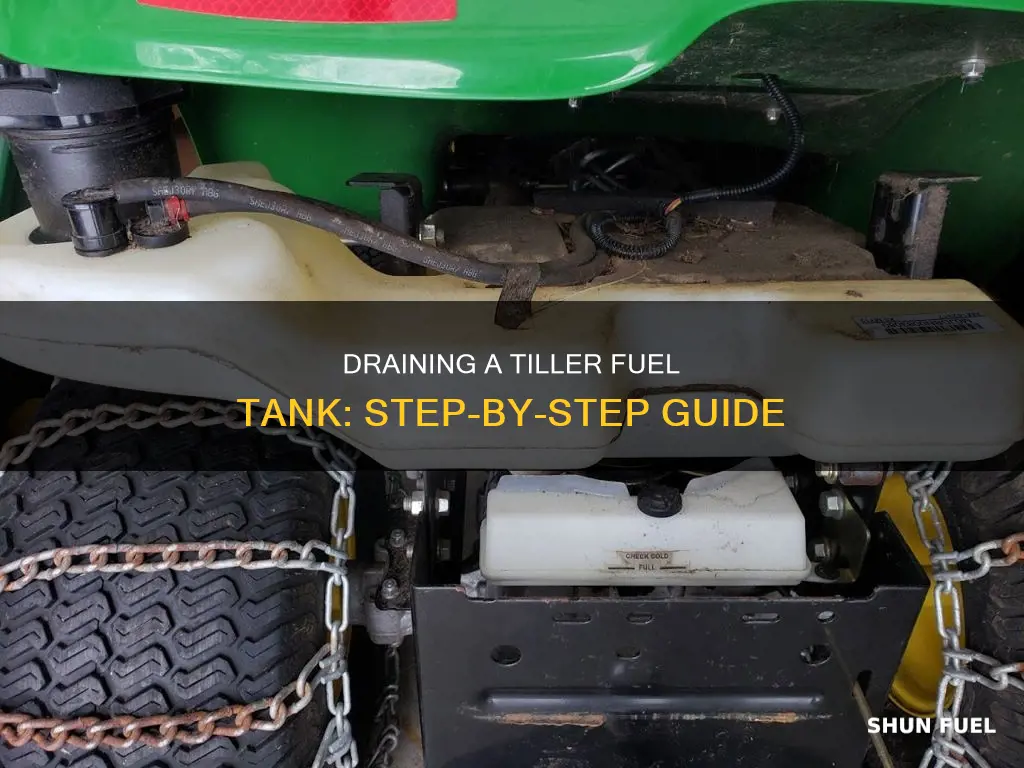 how to empty tiller fuel tank