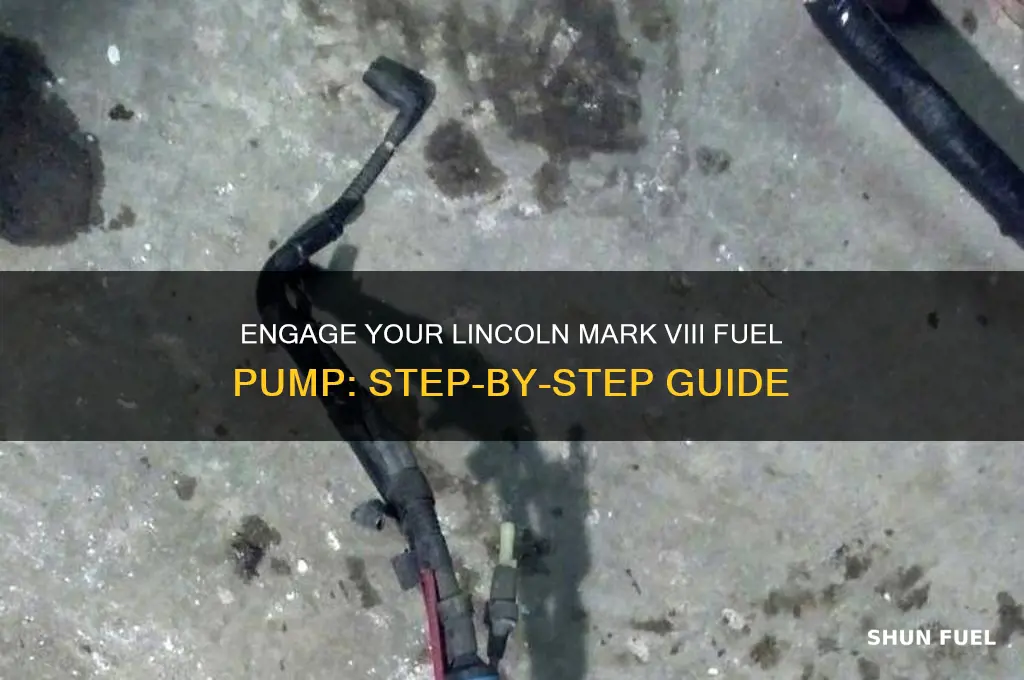 how to engage lincoln mark viii fuel pump