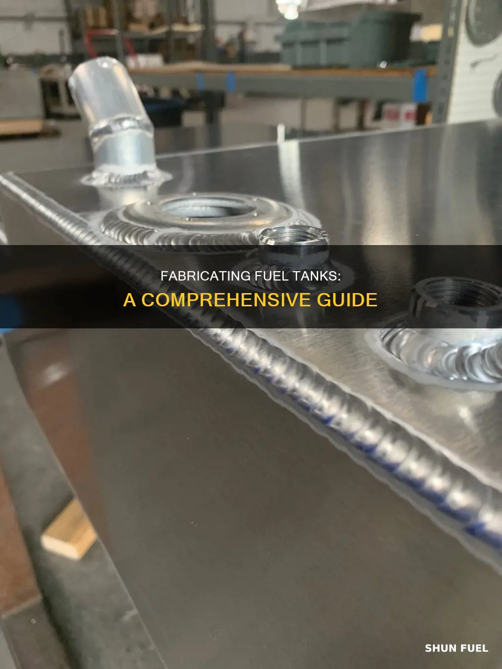how to fabricate a fuel tank