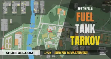 Filling Fuel Tanks in Tarkov: A Step-by-Step Guide