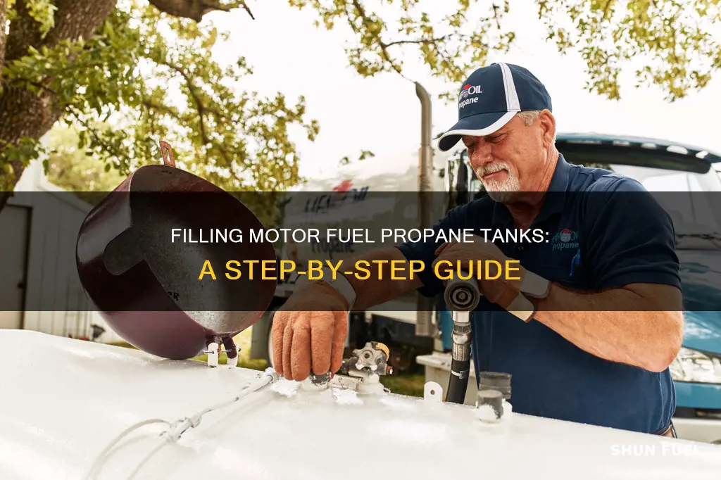 how to fill motor fuel propane tanks