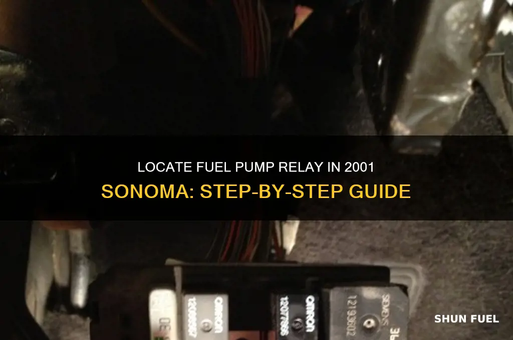how to find fuel pump relay on 2001 sonoma