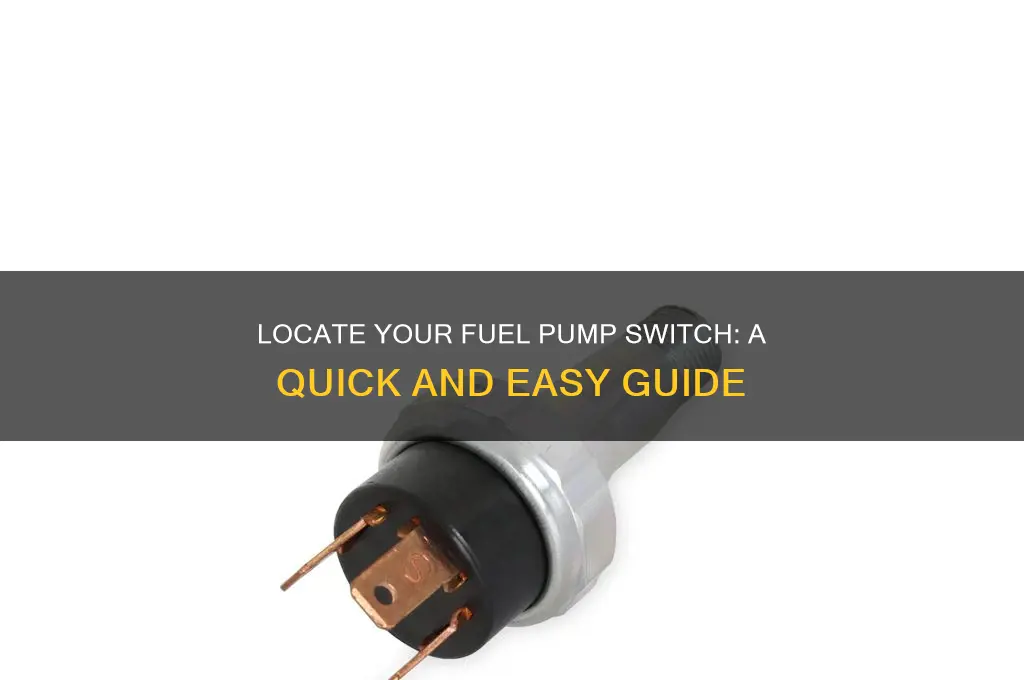how to find fuel pump switch