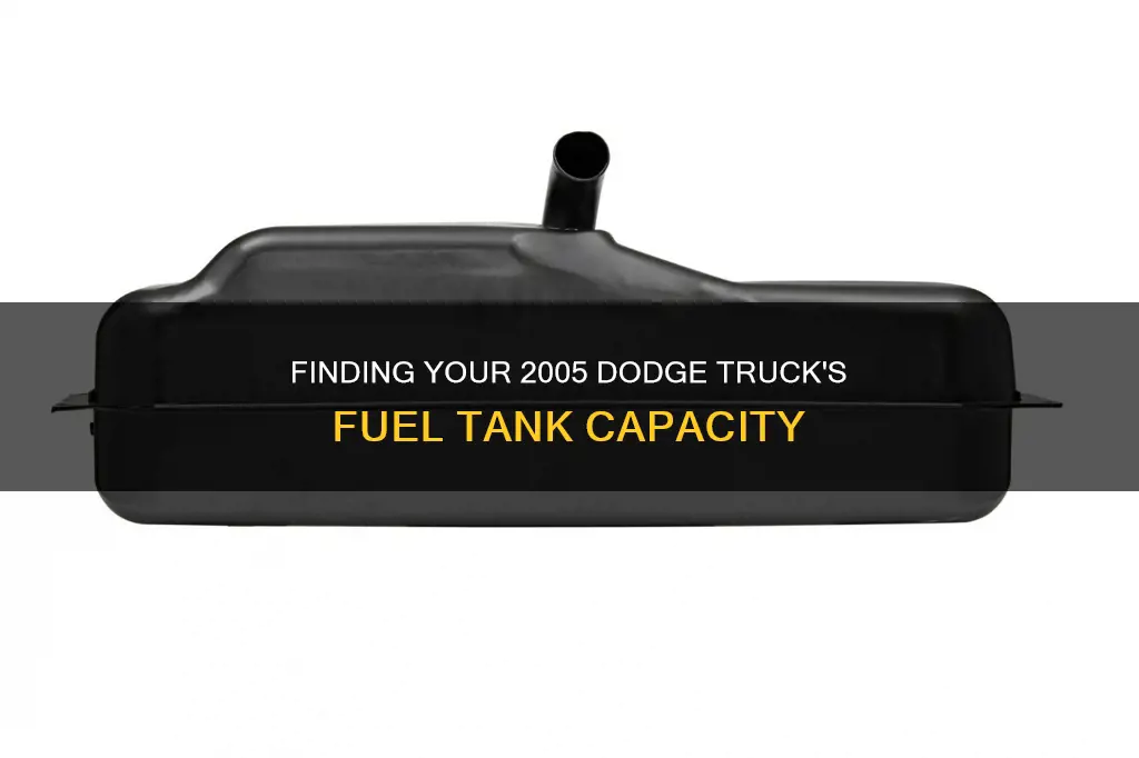 how to find out 2005 dodge truck fuel tank size