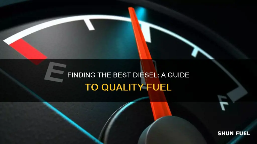 how to find the best diesel fuel