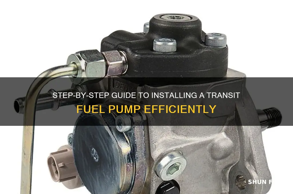 how to fit a transit fuel pump