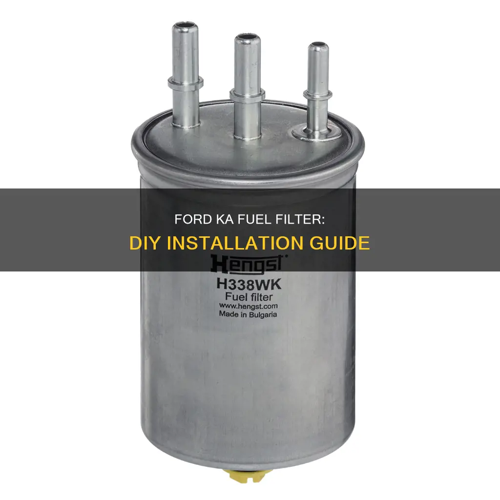 how to fit fuel filter ford ka