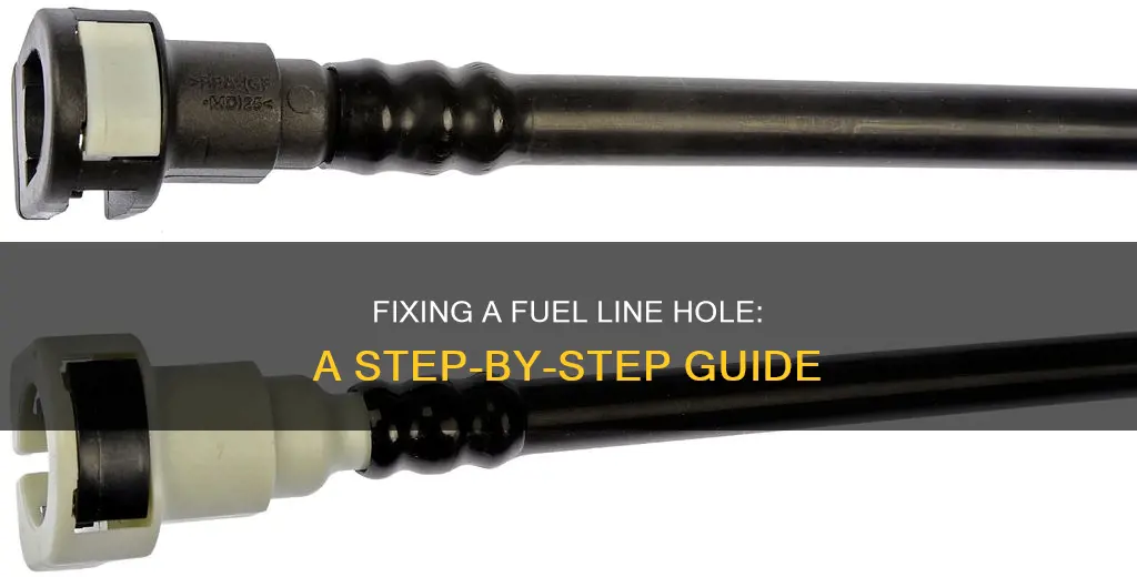 how to fix a hole in a fuel line