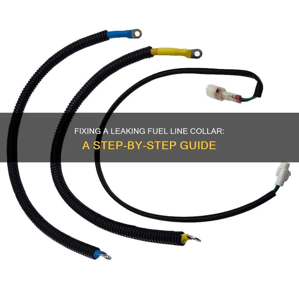 how to fix a leaking fuel line collar