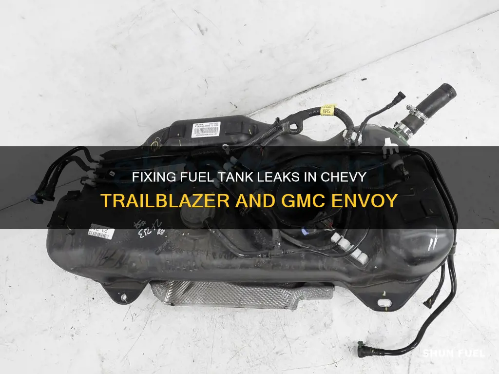 how to fix chevy trailblazer gmc envoy leaking fuel tank