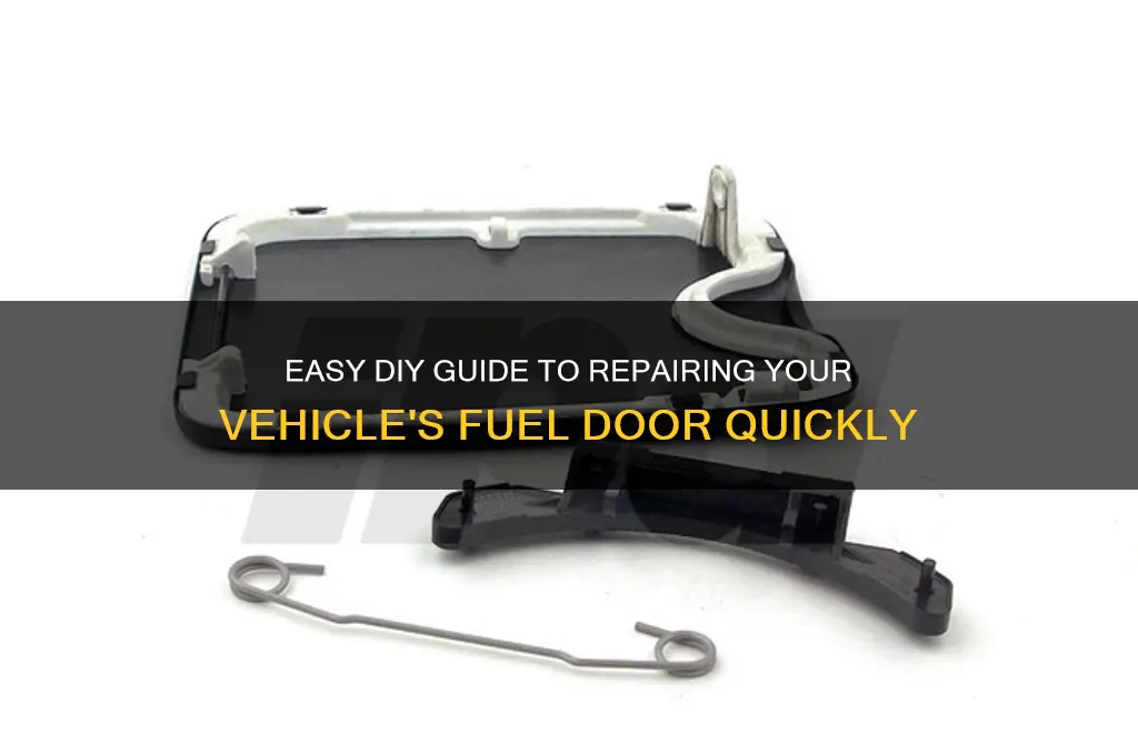 how to fix fuel door