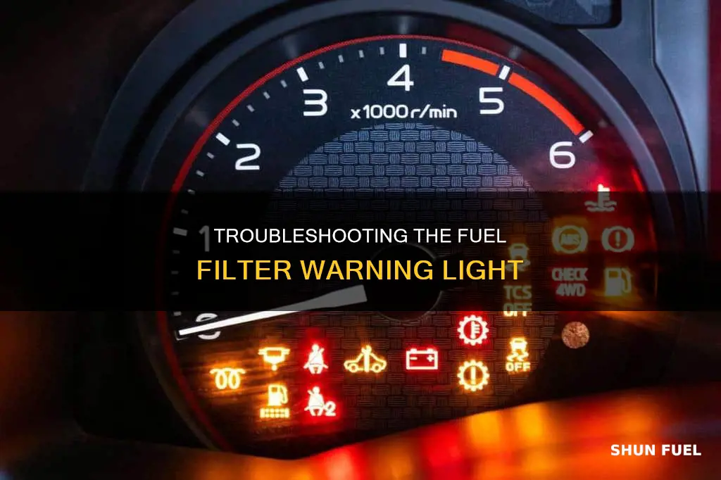 how to fix fuel filter warning light