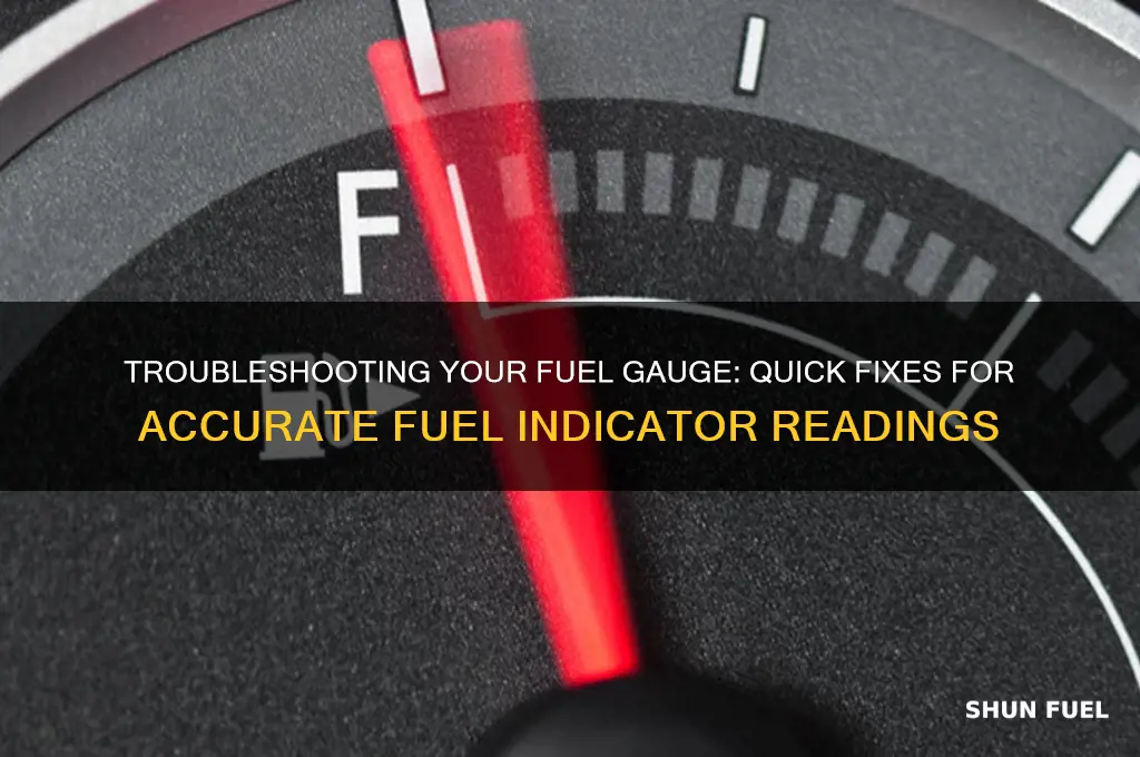 how to fix fuel indicator