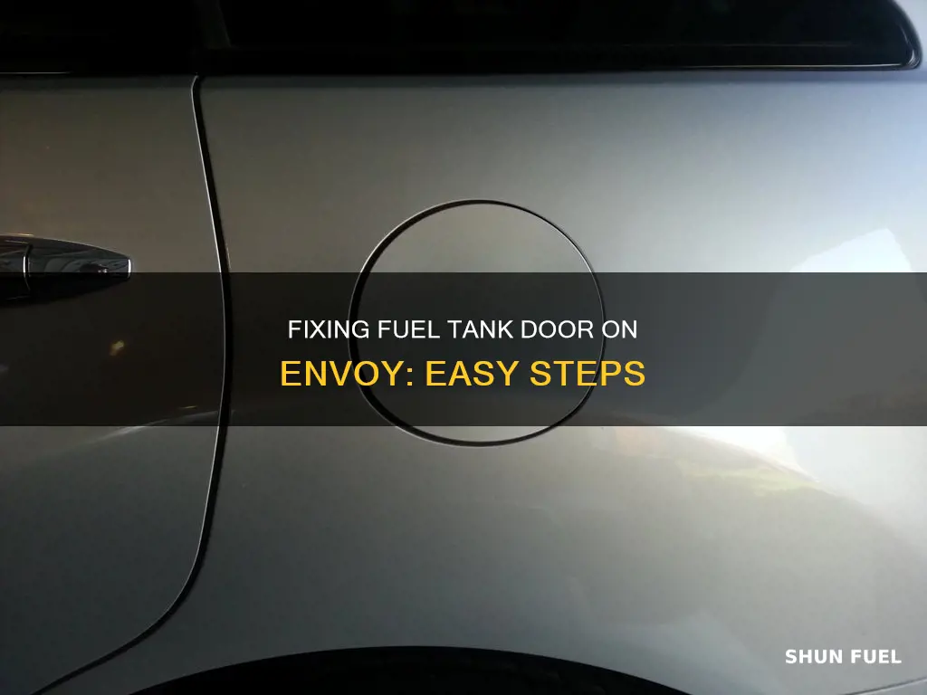 how to fix fuel tank door envoy