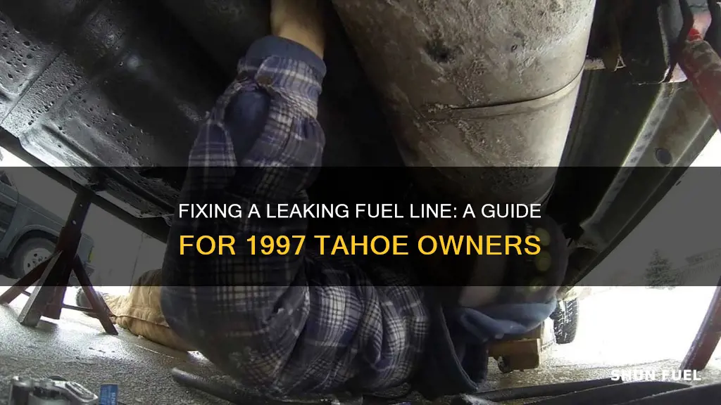 how to fix leaking fuel line 1997 tahoe