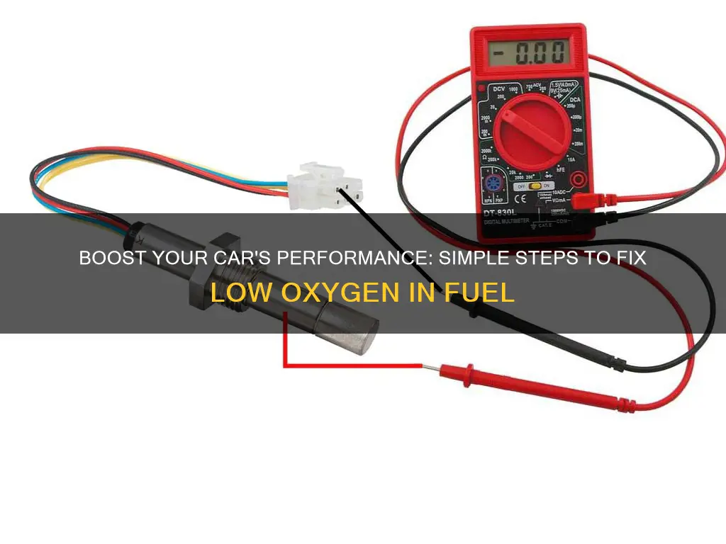 how to fix low oxygen in fuel in your car