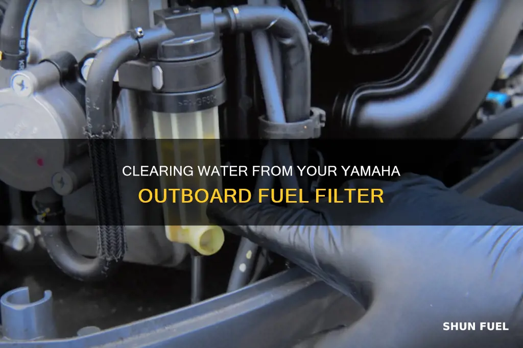 how to fix water in fuel filter yamaha outboard