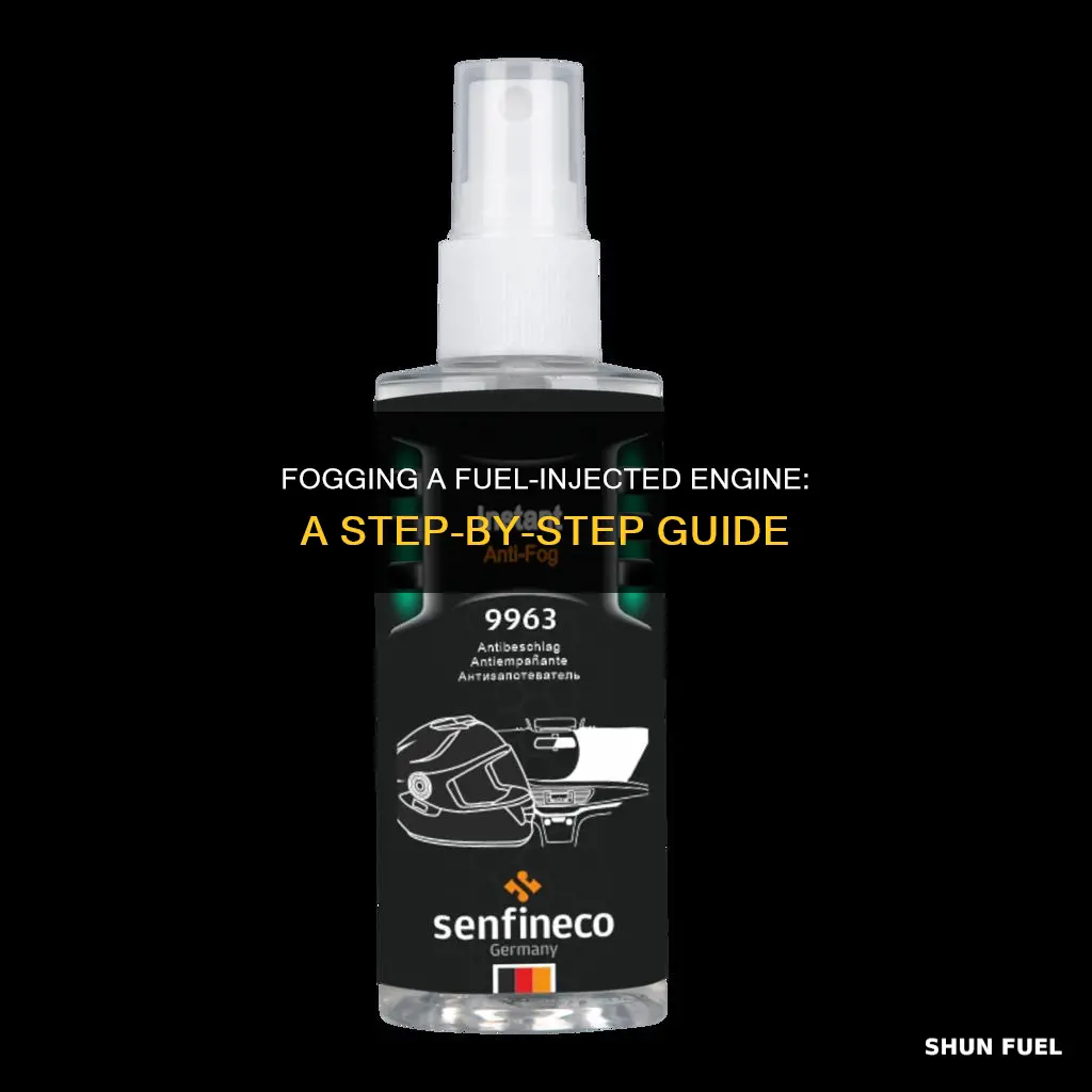 how to fog a fuel injected car engine