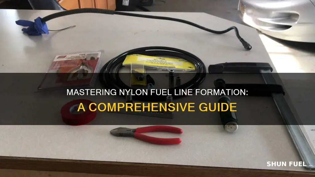 how to form nylon fuel line