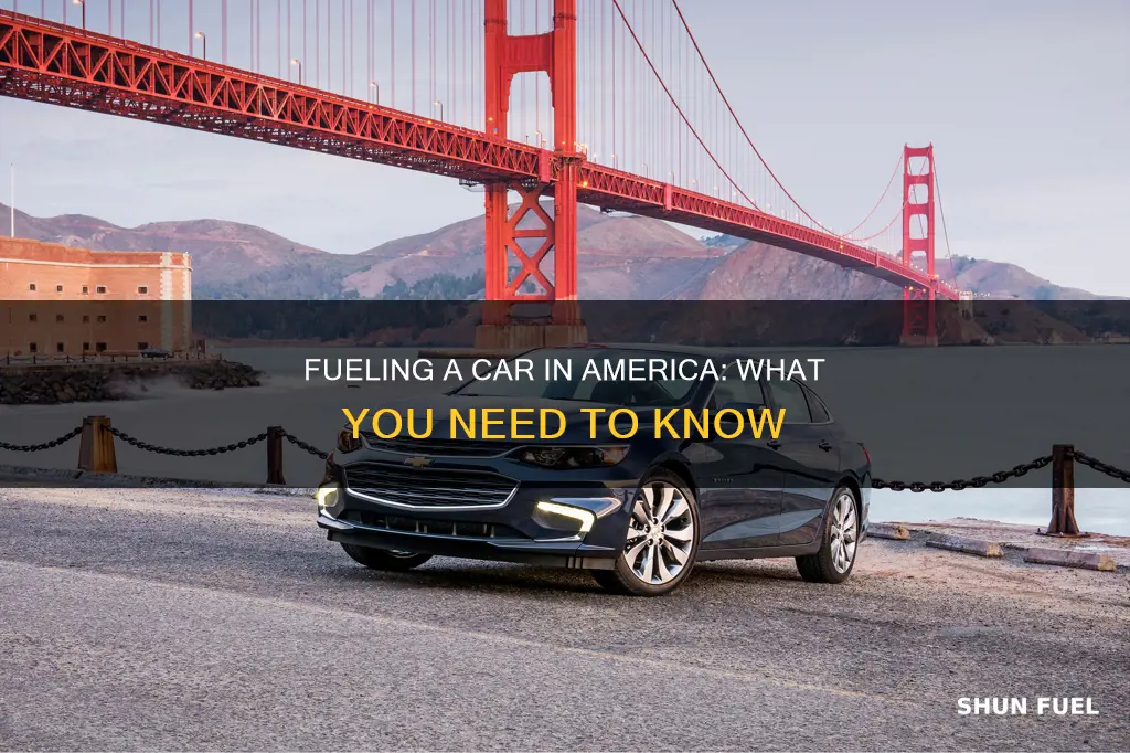 how to fuel a car in america
