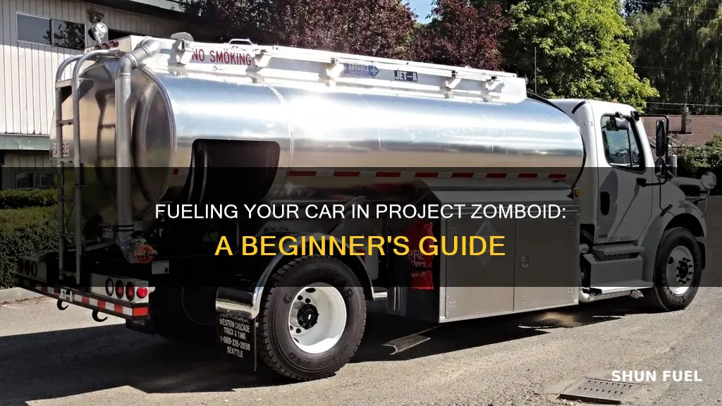 how to fuel a car in project zomboid