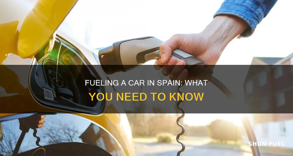 how to fuel a car in spain