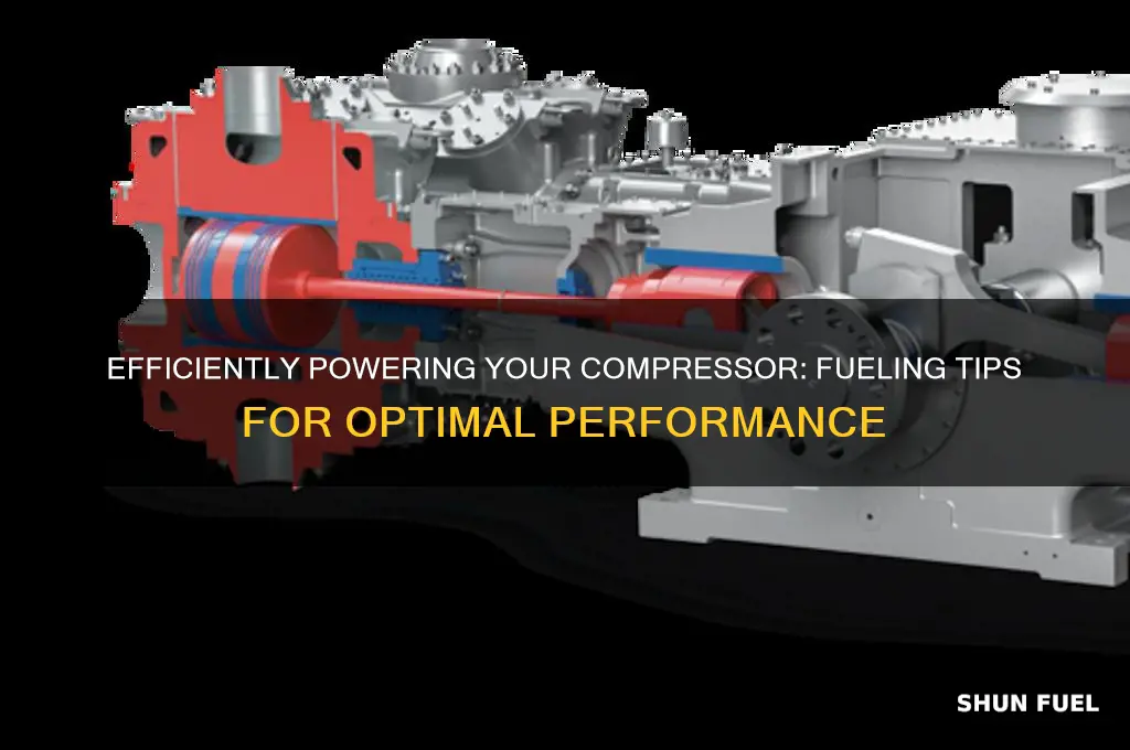 how to fuel a compressor