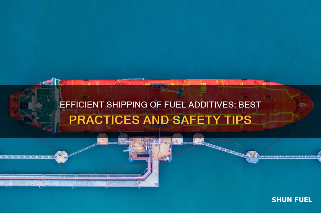 how to fuel additives ship