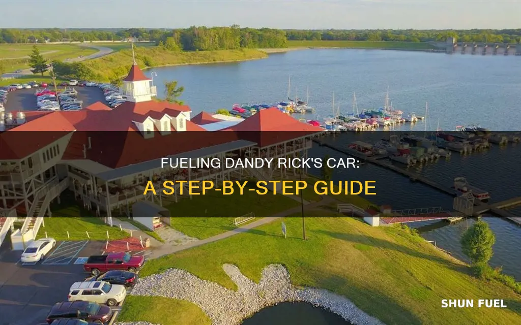 how to fuel dandy ricks car